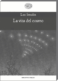 La vita del cosmo